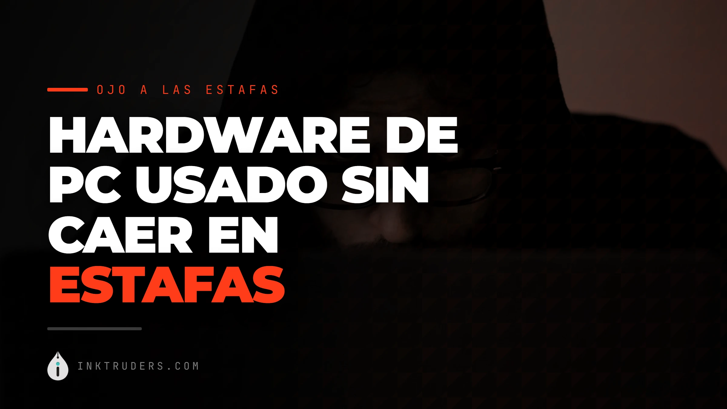 Cómo comprar hardware de PC usado sin caer en estafas: consejos esenciales para encontrar piezas y máquinas reacondicionadas
